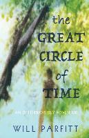 bokomslag The Great Circle of Time