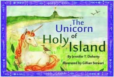 The Unicorn of Holy Island 1