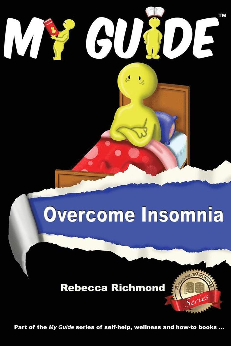 Rebecca Richmond, Mrs Rebecca Richmond - My Guide: Overcome Insomnia, Häftad