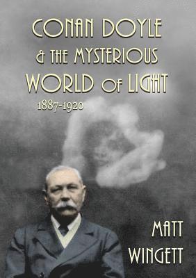 bokomslag Conan Doyle and the Mysterious World of Light