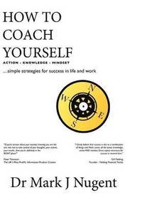 bokomslag How to Coach Yourself