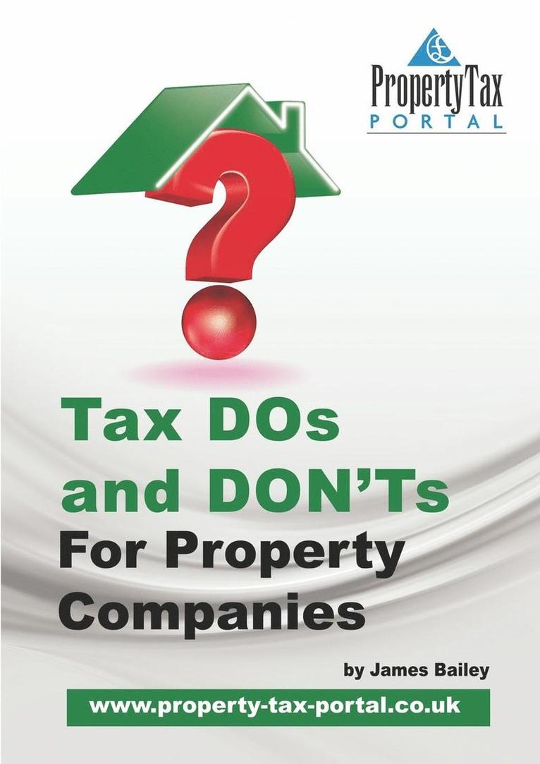 Tax Dos And Don'Ts For Property Companies 1
