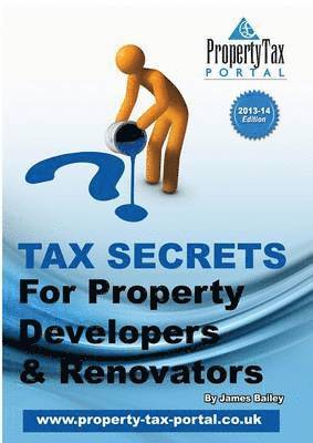 bokomslag Tax Secrets for Property Developers and Renovators