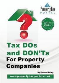 bokomslag Tax DOS and Don'ts for Property Companies