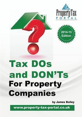 Tax DOS and Don'ts for Property Companies 1