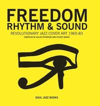 bokomslag Freedom, Rhythm and Sound