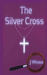 The Silver Cross 1