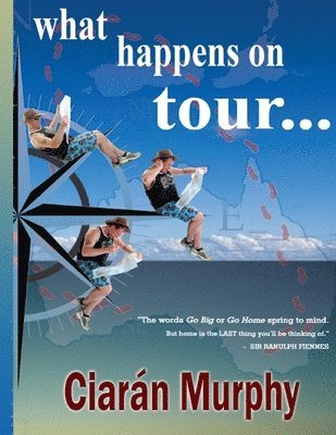 Ciaran Murphy - What Happens on Tour, Häftad