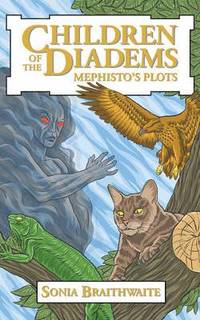 bokomslag Children of the Diadems: Book Two - Mephisto's Plots