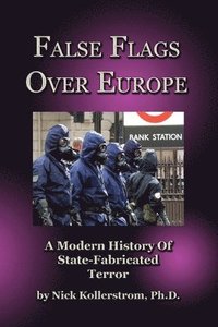 bokomslag False Flags over Europe