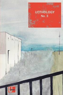 Robin K. Jones, Ashley Stokes - Unthology No.3, Häftad