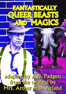 Fantastically Queer Beasts and Magics 1