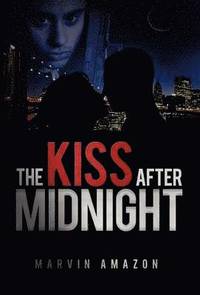 bokomslag The Kiss After Midnight