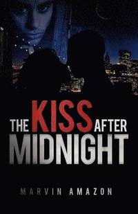 bokomslag The Kiss After Midnight