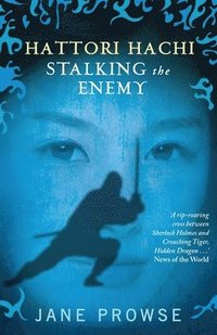 bokomslag Hattori Hachi: Stalking the Enemy