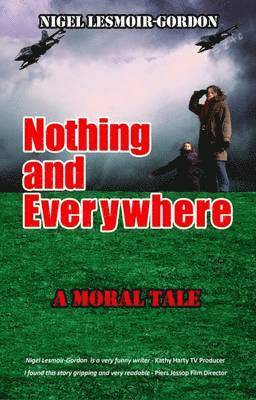 Nothing and Everywhere 1