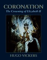 Hugo Vickers - Coronation, Häftad