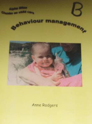 Anne Rodgers - Behaviour Management, Häftad