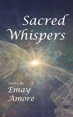 Sacred Whispers 1