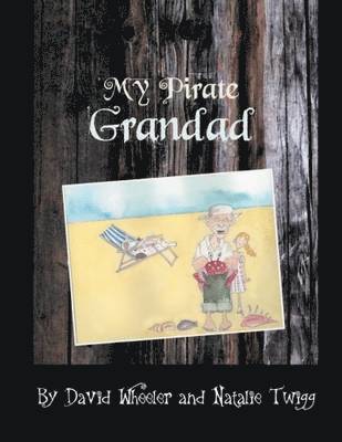 bokomslag My Pirate Grandad