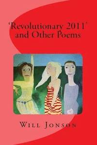 bokomslag 'Revolutionary 2011' and Other Poems