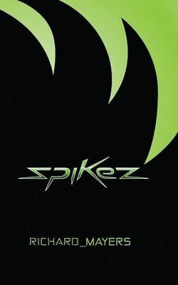 Spikez: 1 1