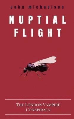 Nuptial Flight 1