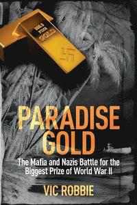 bokomslag Paradise Gold