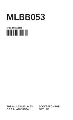 Multiple Lives of a Blank Book