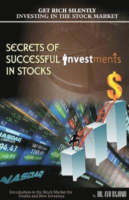 Secrets of Successful Investment in Stocks 1