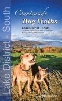 bokomslag Countryside Dog Walks - Lake District South