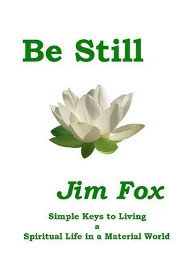 Jim Fox - Be Still, Häftad