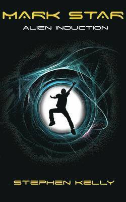Mark Star Alien Induction