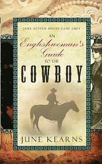 bokomslag An Englishwoman's Guide to the Cowboy