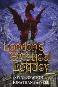 bokomslag London's Mystical Legacy