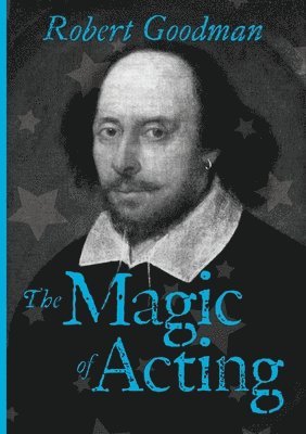 The Magic of Acting 1