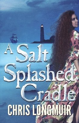 A Salt Splashed Cradle 1