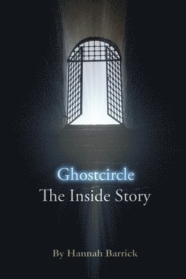 Ghostcircle: The Inside Story 1