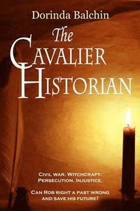 bokomslag The Cavalier Historian
