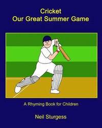 bokomslag Cricket Our Great Summer Game