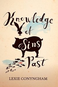 bokomslag Knowledge of Sins Past