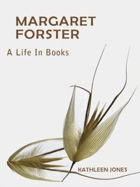 bokomslag Margaret Forster