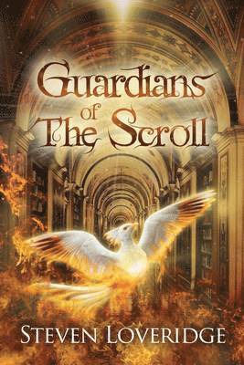 Steven Loveridge - Guardians of the Scroll, Inbunden