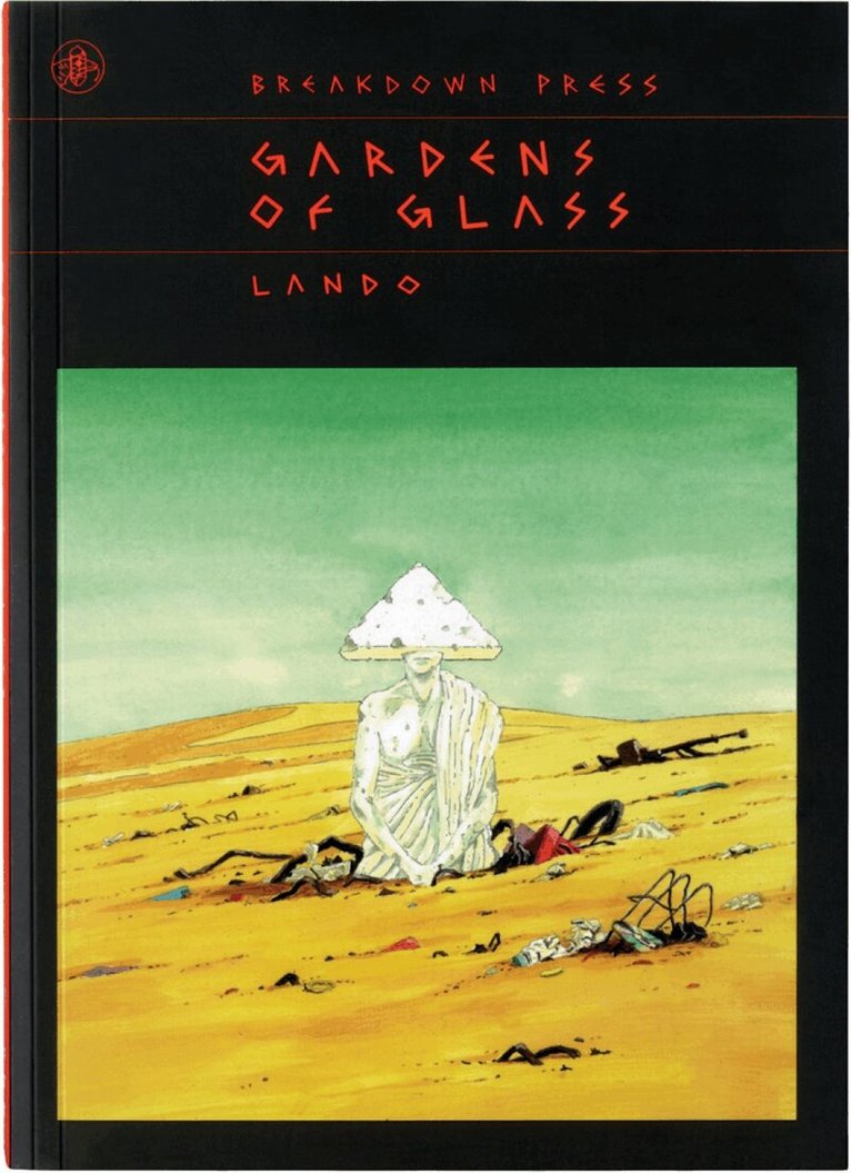 Gardens of Glass, Häftad