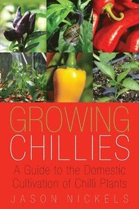 bokomslag Growing Chillies