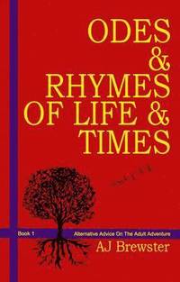 bokomslag Odes & Rhymes of Life & Times: Book 1