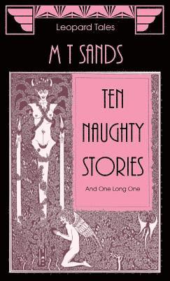 Ten Naughty Stories 1