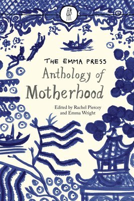 bokomslag Emma Press Anthology of Motherhood