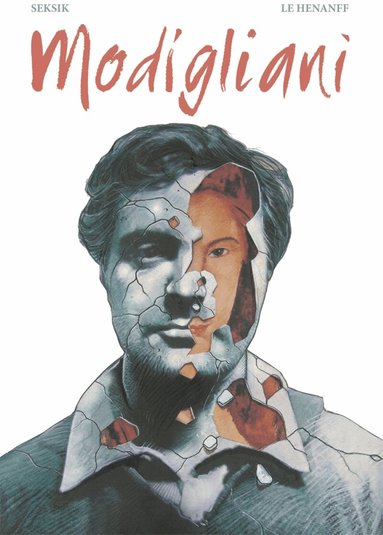 Laurent Seksik, Fabrice Le Henanff - Modigliani, Häftad