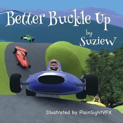 Better Buckle Up 1